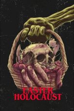 Nonton film Easter Holocaust (2020)
