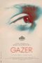 Nonton film Gazer (2025) Nonton film Gazer (2025)