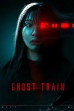 Nonton film Ghost Train (2025)