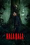 Nonton film Halabala (2025) Nonton film Halabala (2025)