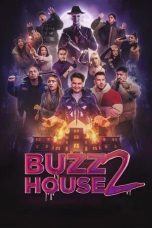 Nonton film Buzz House 2 (2025)