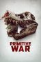 Nonton film Primitive War (2025)