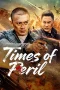 Nonton film Times of Peril (2025)