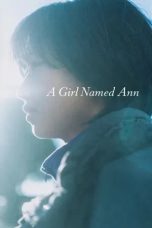 Nonton film A Girl Named Ann (2024)