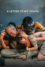 Nonton film A Letter to My Youth (2025)