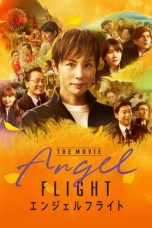 Nonton film Angel Flight THE MOVIE (2026)