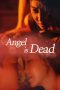 Nonton film Angel Is Dead (2017)