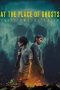Nonton film At the Place of Ghosts (2026)