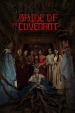 Nonton film Bride of the Covenant (2025)