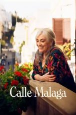Nonton film Calle Malaga (2025)