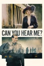 Nonton film Can You Hear Me? (2025)
