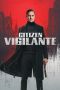Nonton film Citizen Vigilante (2026)