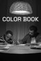Nonton film Color Book (2024) Nonton film Color Book (2024)