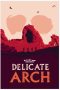Nonton film Delicate Arch (2024)