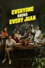 Nonton film Everyone Knows Every Juan (2025)
