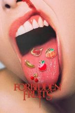 Nonton film Forbidden Fruits (2026)