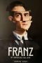 Nonton film Franz (2025)