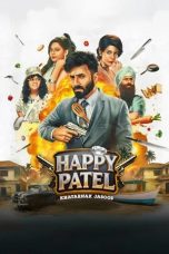 Nonton film Happy Patel: Khatarnak Jasoos (2026)