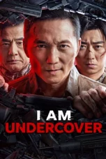 Nonton film I AM UNDERCOVER (2026)