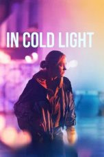 Nonton film In Cold Light (2026)
