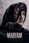 Nonton film Maryam: The Untold Story (2025)