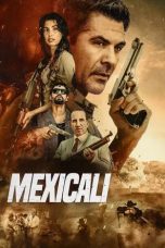 Nonton film Mexicali (2026)