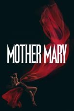 Nonton film Mother Mary (2026)