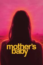 Nonton film Mother’s Baby (2025)