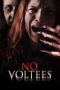 Nonton film No Voltees (2026)