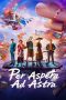 Nonton film Per Aspera Ad Astra (2026) Nonton film Per Aspera Ad Astra (2026)