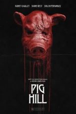 Nonton film Pig Hill (2025)