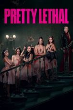 Nonton film Pretty Lethal (2026)