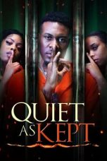 Nonton film Quiet as Kept (2025)