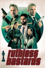 Nonton film Ruthless Bastards (2025)