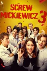 Nonton film Screw Mickiewicz 3 (2026)