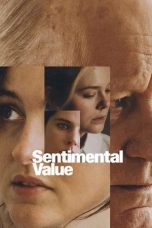 Nonton film Sentimental Value (2025)