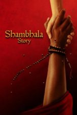 Nonton film Shambhala Story (2025)