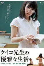 Nonton film The Elegant Life of Keiko’s Teacher (2013)