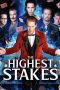 Nonton film The Highest Stakes (2026)