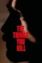 Nonton film The Things You Kill (2025)