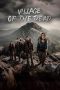 Nonton film Village of the Dead (2025)