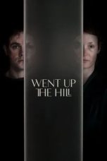 Nonton film Went Up the Hill (2025)